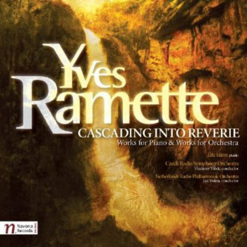 Ramette / Czech Radio Symphony Orchestra / Valek: Cascading Into Reverie