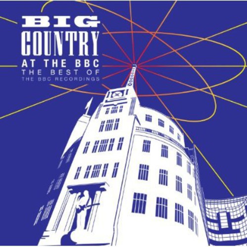 Big Country: At the BBC