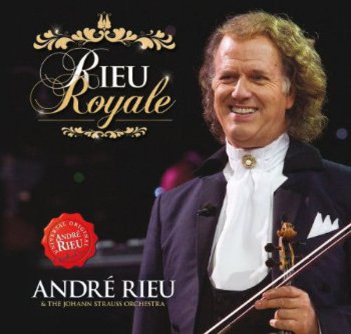 Rieu, Andre: Rieu Royale