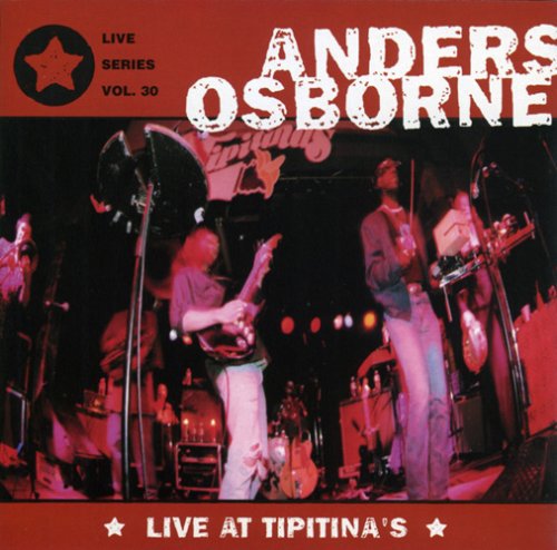 Osborne, Anders: Live at Tipitina's