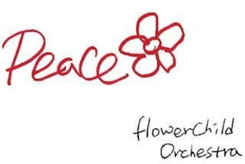 Flower Child Orchestra: Peace