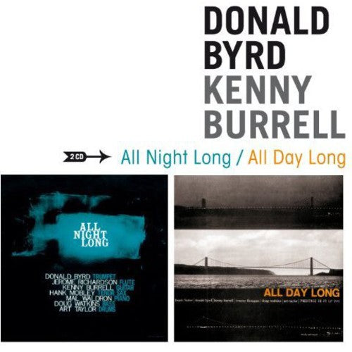 Byrd, Donald / Burrell, Kenny: All Night Long / All Day Long