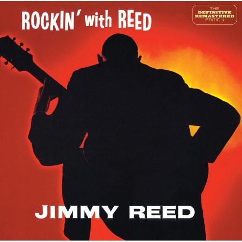 Reed, Jimmy: Rockin with Red