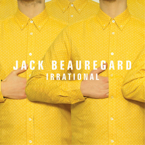 Beauregard, Jack: Irrational