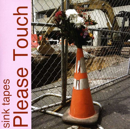Sink Tapes: Please Touch