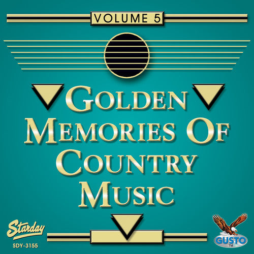 Golden Memories of Country Music 5 / Various: Golden Memories Of Country Music, Vol. 5