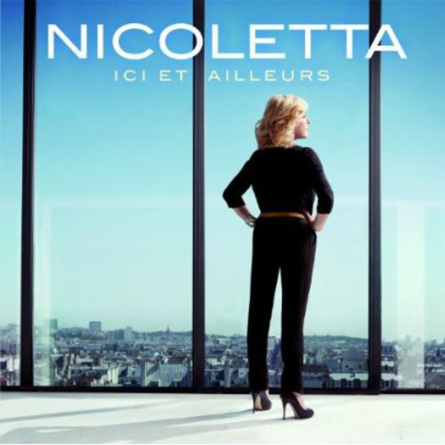 Nicoletta: Ici Et Ailleurs