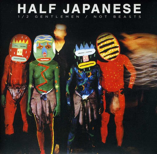 Half Japanese: Half Gentlemen Not Beasts