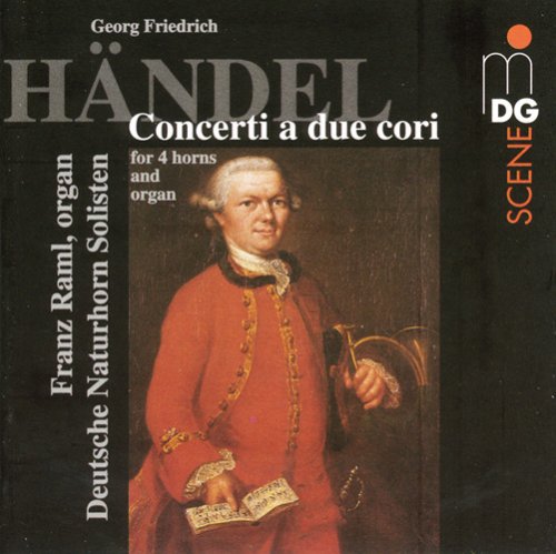 Handel / Raml: Concerti a Due Cori