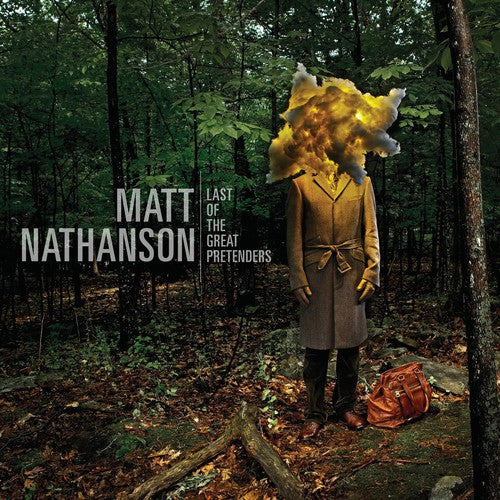 Nathanson, Matt: Last of the Great Pretenders