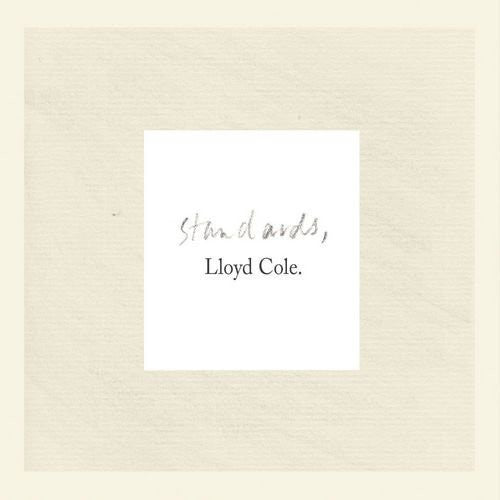 Cole, Lloyd: Standards