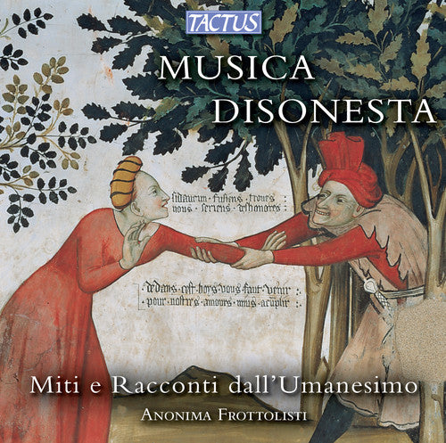 Fogliani / Anonima Frottolisti: Indecent Music