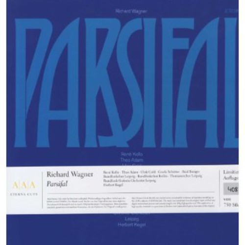 Wagner / Leipzig Radio Choir / Kegel: Parsifal