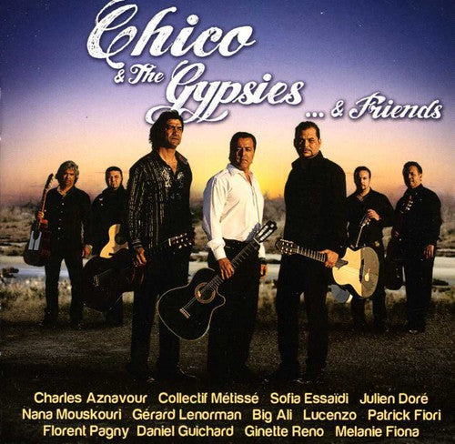 Chico & Les Gypsies: And Friends