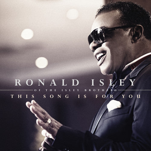 Isley, Ronald: This Song Is for You