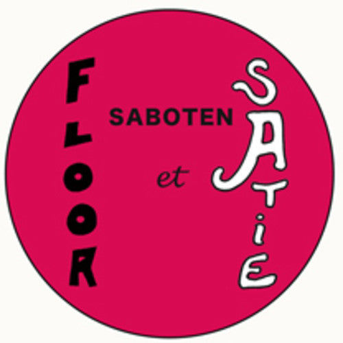 Saboten: Floor Et Satie