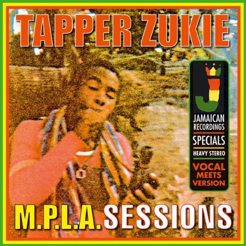 Zukie, Tappa: M.P.L.A. Sessions