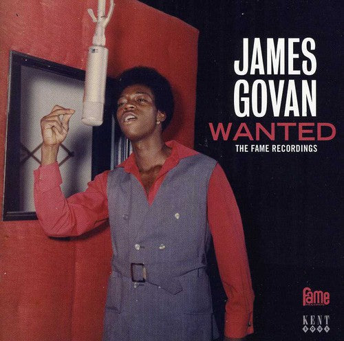 Govan, James: Wanted: The Fame Recordings