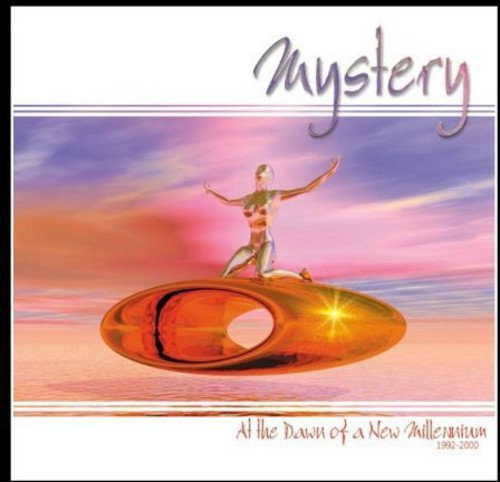 Mystery: At the Dawn of a New Millennium 1992 - 2000