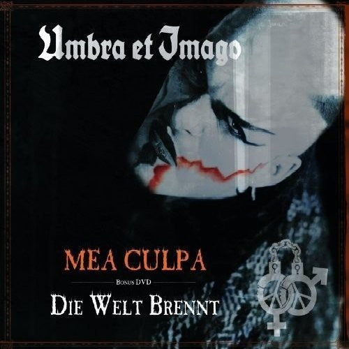 Umbra et Imago: Mea Culpa / Die Welt Brennt