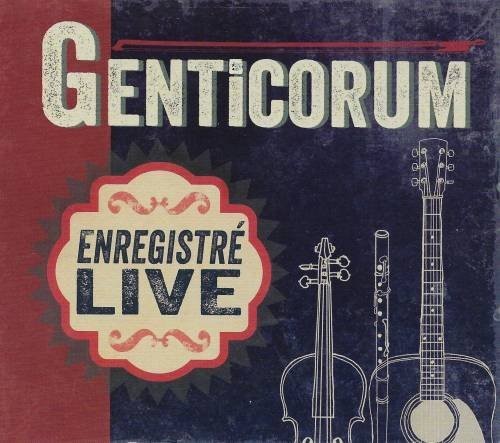 Genticorum: Enregistre Live