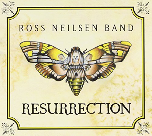 Ross Neilsen Band: Resurrection