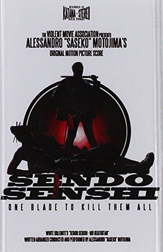 Motojima, Alessandro Saseko: Sendo Senshi