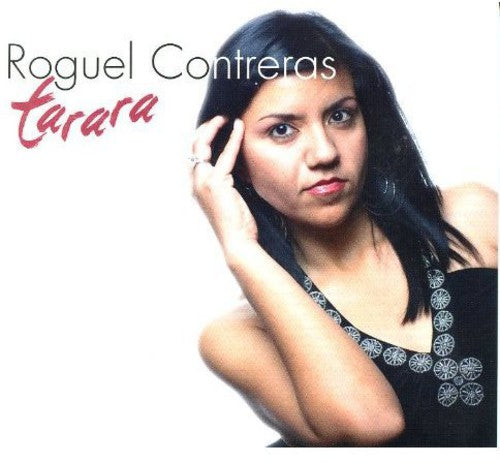 Contreras, Roguel: Tarara