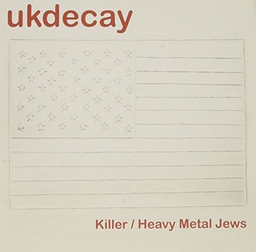 UK Decay: Heavy Metal Jews