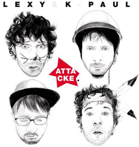 Lexy & K-Paul: Attacke