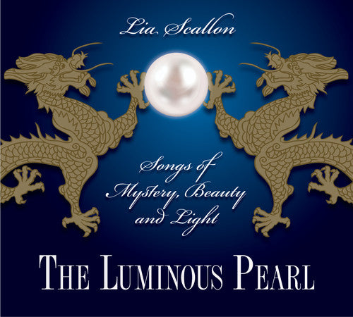 Scallon, Lia: The Luminous Pearl