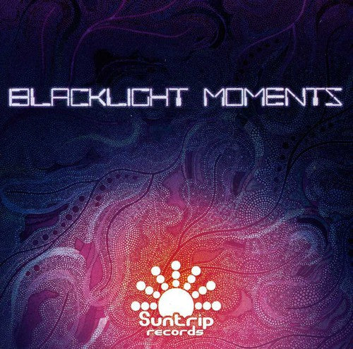 Blacklight Moments / Various: Blacklight Moments / Various