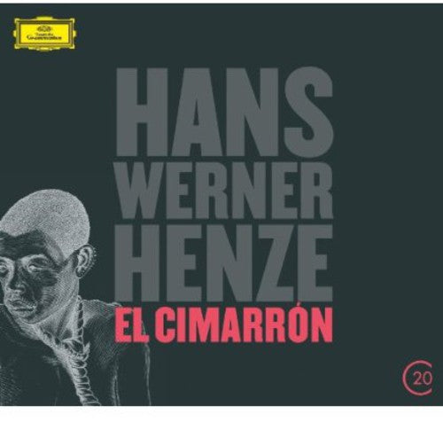 Henze / Pearson / Zoeller / Brouwer / Yamash'Ta: 20C: Henze - El Cimarron