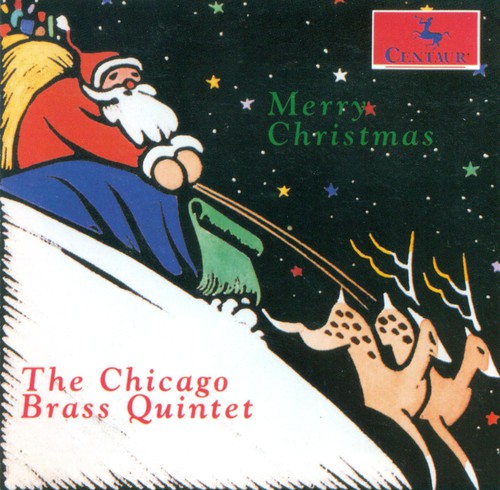 Chicago Brass Quintet: Merry Christmas