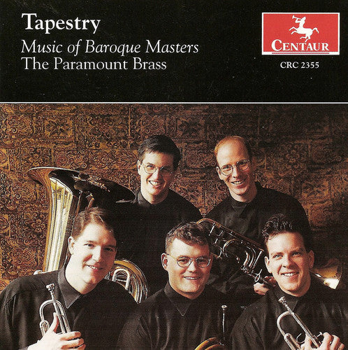 Paramount Brass: Tapestry: Music of Baroque Masters