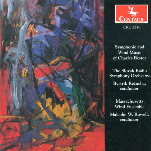 Bestor / Rowell / Rmwe / Srso: Symphonic & Wind Music