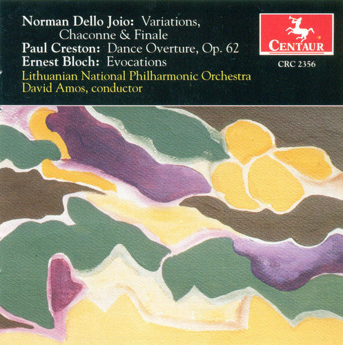 Dello Joio / Creston / Bloch / Amos /: Variations / Chaconne & Finale / Dance Overture