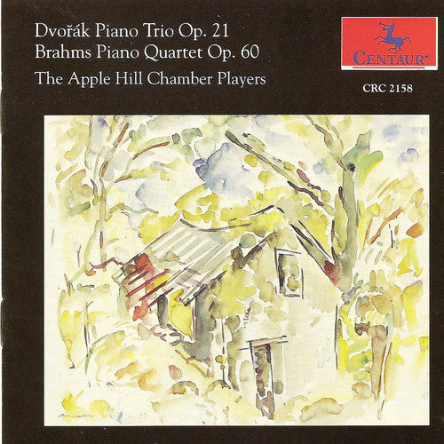 Brahms / Apple Hill Chamber Players: Piano Quartet Opus 60