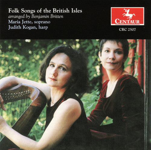 Jette / Kogan: Folk Songs of the British Isles (Arr Britten)