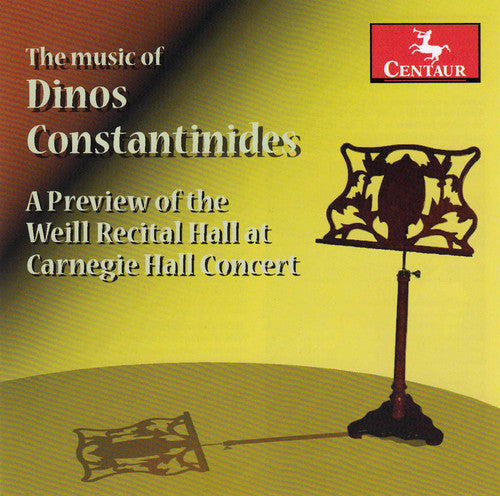 Constantinides / Dietz / Gurt: Music of Dinos Constantinides