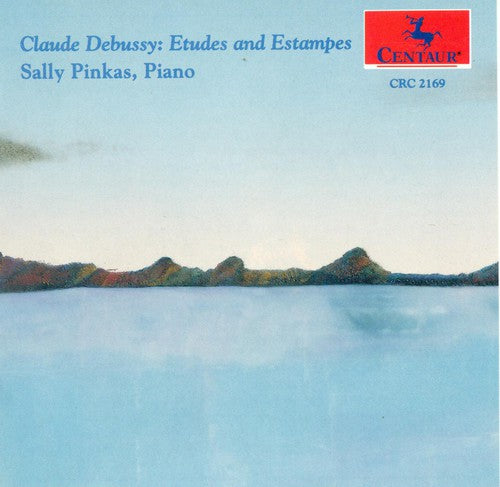 Debussy / Pinkas, Sally: 12 Etudes / 3 Estampes