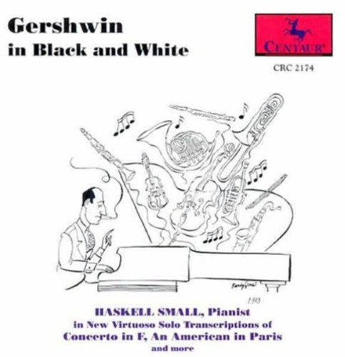 Gershwin / Small, Haskell: In Black & White