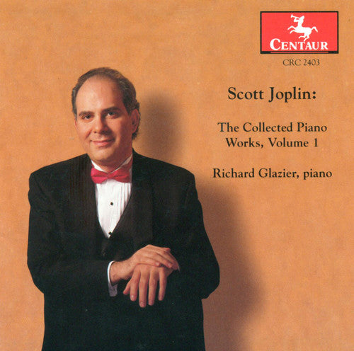 Joplin / Glazier: Collected Piano Works 1