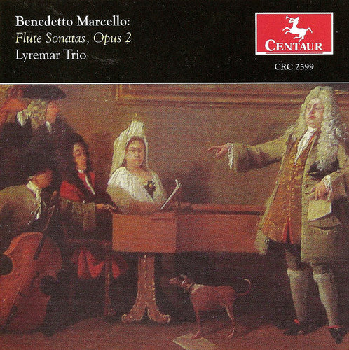 Marcello / Lyremar Trio: Flute Sonatas Opus 2