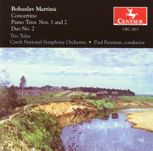 Martinu / Trio Tulsa / Freeman: Concertino for Piano Trio & String Orchestra