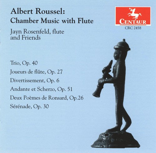 Roussel: Chamber Music with Flute: Trio Op 40 (1929)