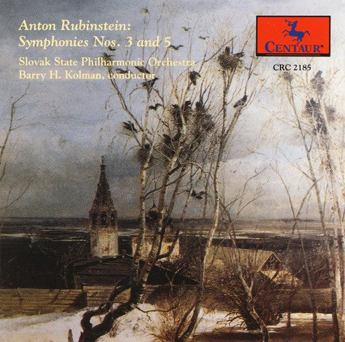 Rubinstein / Kolman / Slovak State Philharmonic: Symphonies 3 & 5