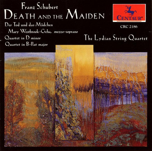 Schubert / Westbrook-Geha / Lydian String Quartet: String Quartets 8 & 13