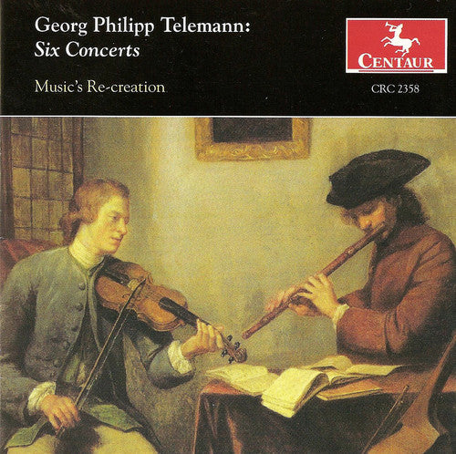 Telemann: Six Concerts: Music's Recreation