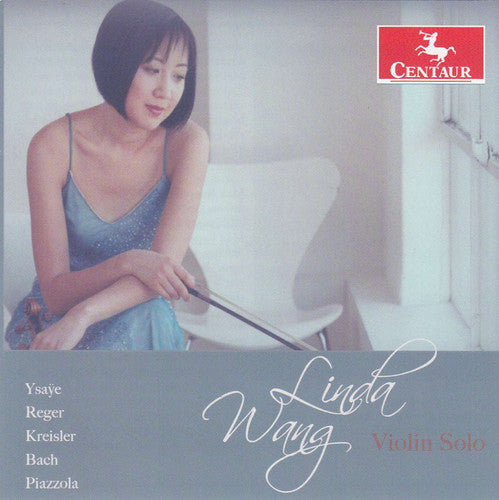 Ysaye / Wang, Linda: Violin Solo